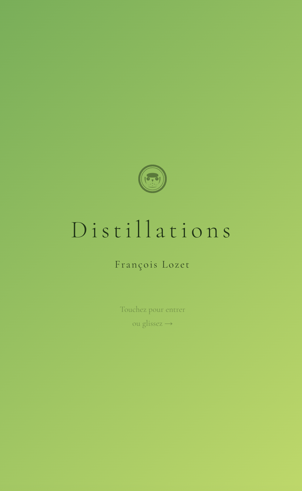 Écran d'accueil de l'application Distillations — François Lozet